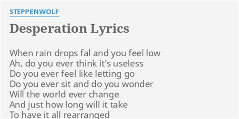 desperation lyrics|desperation lyrics steppenwolf.